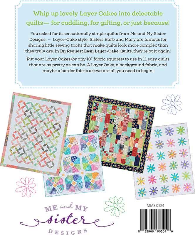 Paper Pattern - By Request Easy Layer Cake Quilts