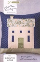 Paper Pattern - Country Home Pillow by Lella Boutique