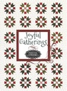 Joyful Gatherings by Primitive Gatherings