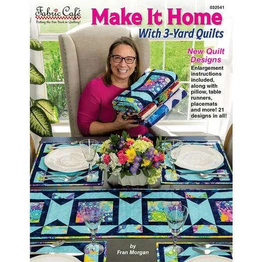 Make It Home with 3 Yard Quilts Book