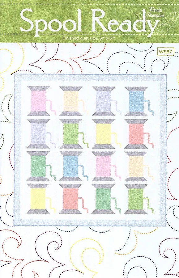 Spool Ready by Wendy Sheppard