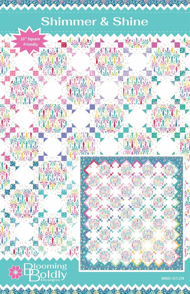 Shimmer and Shine Quilt Pattern by Leslie Ryan