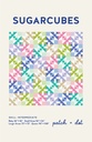 Sugarcubes by Patch and Dot