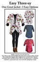 Easy Three-sy Jacket Pattern by Karen Nye