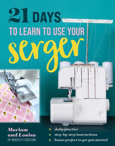 [11630] 21 Days to Learn to Use Serger Guide Book