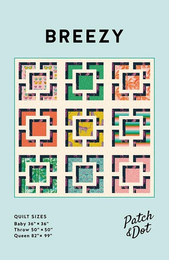 [PAD 019] Paper Pattern - Breezy Quilt by Patch and Dot